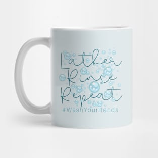 Lather Rinse Repeat Mug